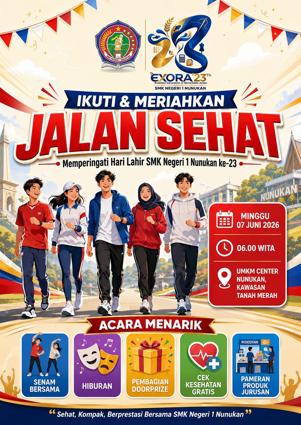 Poster Jalan Sehat EXORA ke-23 SMK Negeri 1 Nunukan
