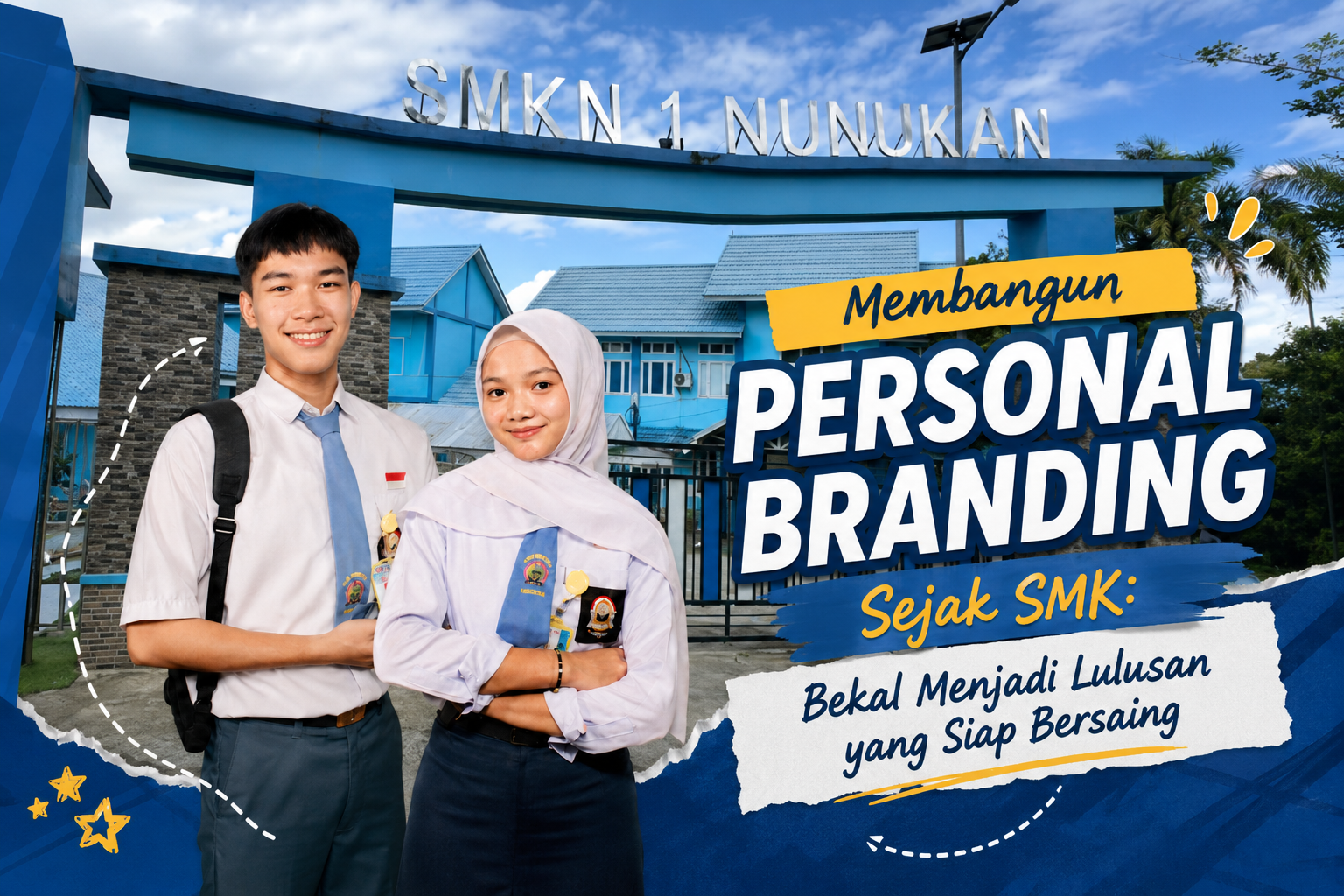 Membangun Personal Branding Sejak SMK: Bekal Menjadi Lulusan yang Siap Bersaing