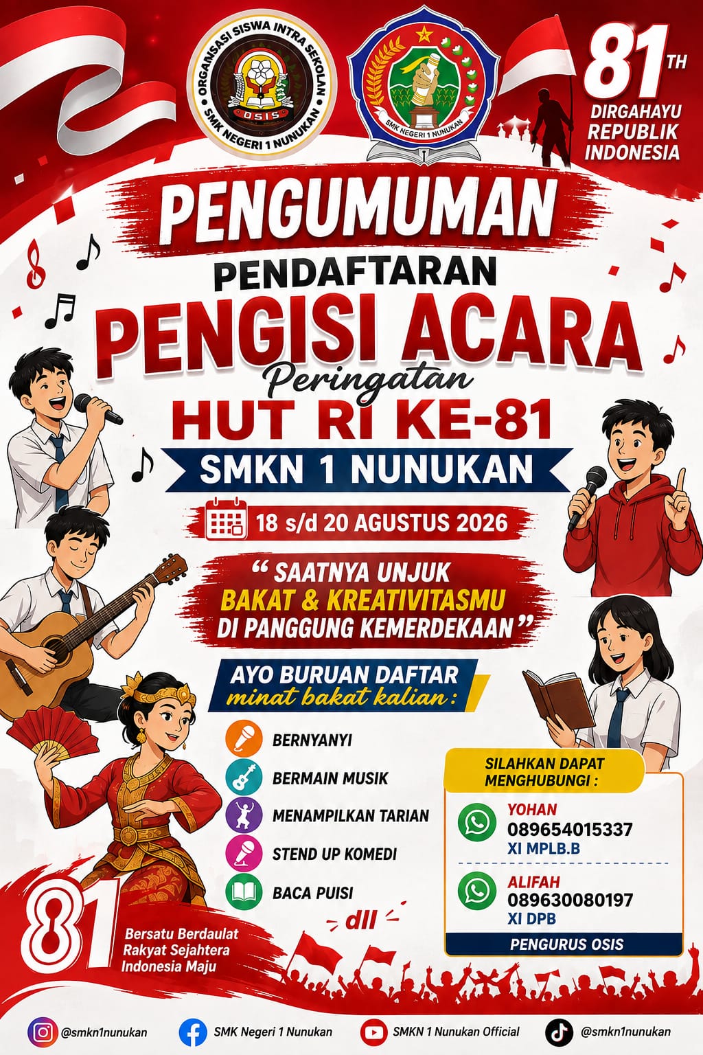 Poster Pengumuman Pendaftaran Pengisi Acara Peringatan HUT RI Ke-81 SMKN 1 Nunukan