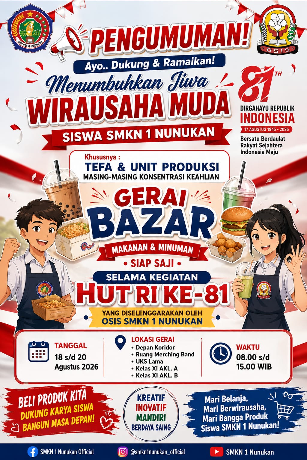 Poster Menumbuhkan Jiwa Wirausaha Muda Siswa SMKN 1 Nunukan - Gerai Bazar HUT RI Ke-81