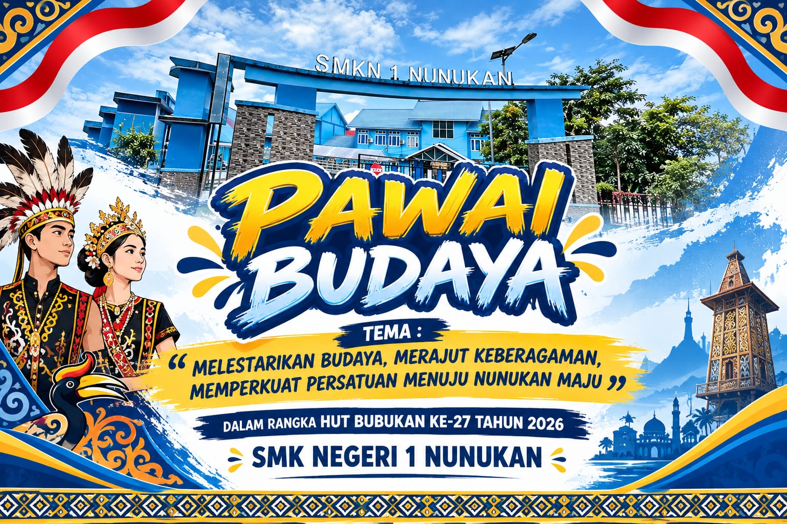 Spanduk Pawai Budaya HUT ke-27 Kabupaten Nunukan