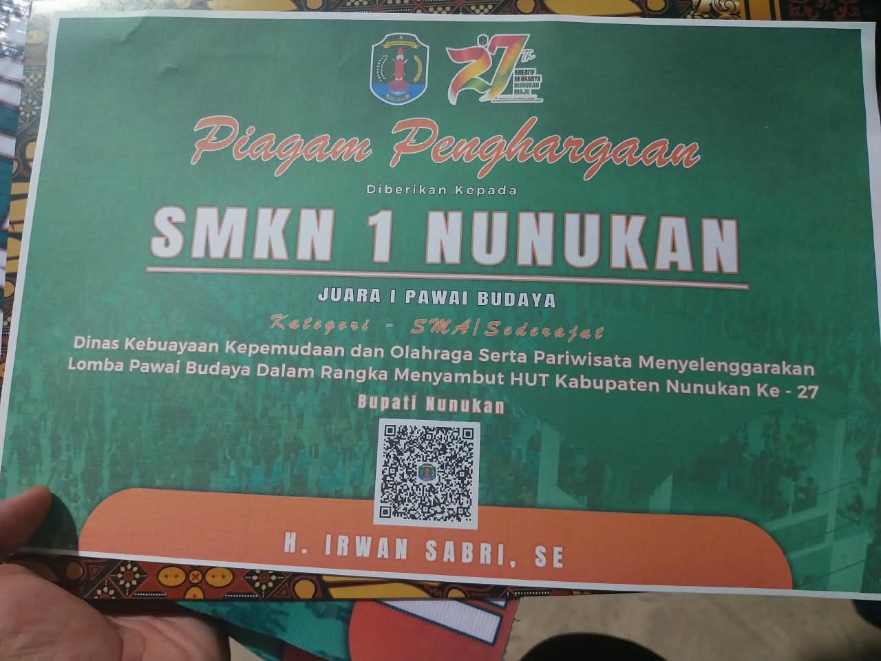 Piagam Juara 1 Pawai Budaya HUT ke-27 Kabupaten Nunukan